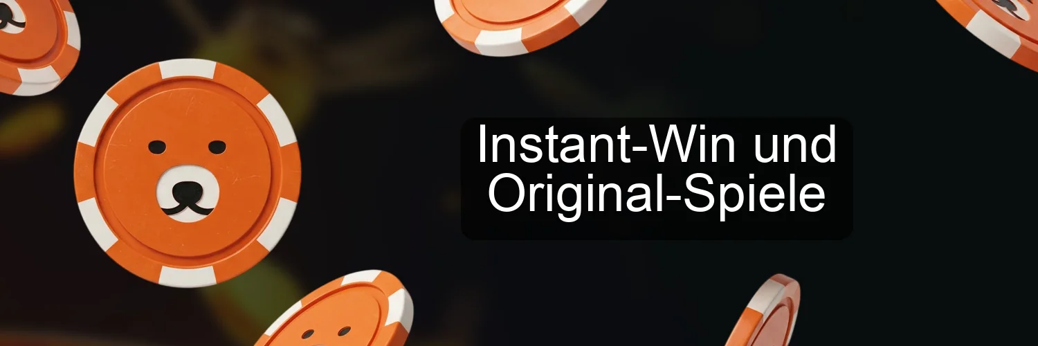 Instant-Win und Original-Spiele